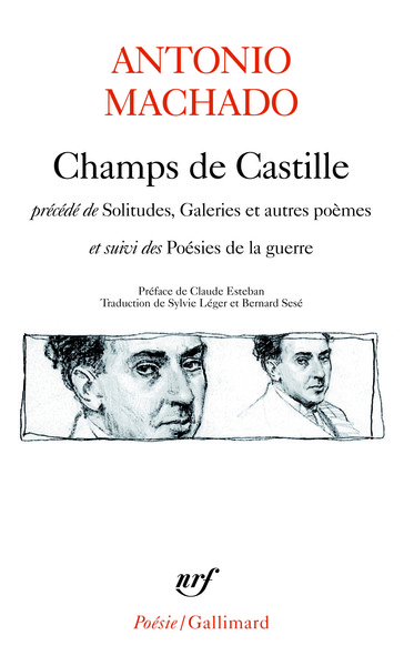 Champs de Castille / Poésies de la guerre / Solitudes, Galeries et autres poèmes (9782070321919-front-cover)