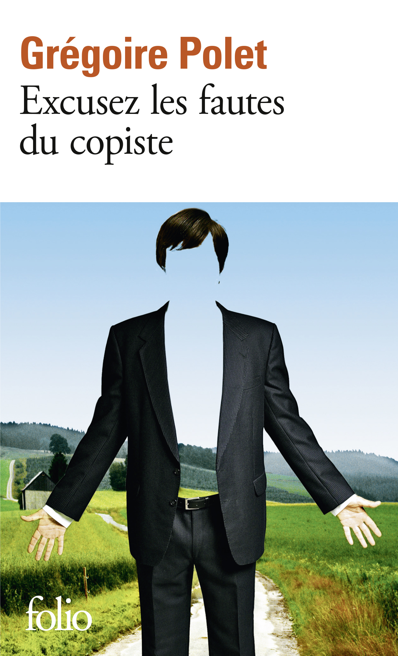 Excusez les fautes du copiste (9782070358618-front-cover)