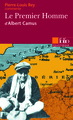 Le Premier Homme d'Albert Camus (Essai et dossier) (9782070340996-front-cover)