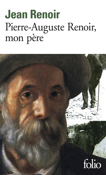 Pierre-Auguste Renoir, mon père (9782070372928-front-cover)