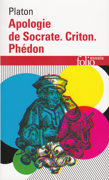 Apologie de Socrate - Criton - Phédon (9782070322862-front-cover)