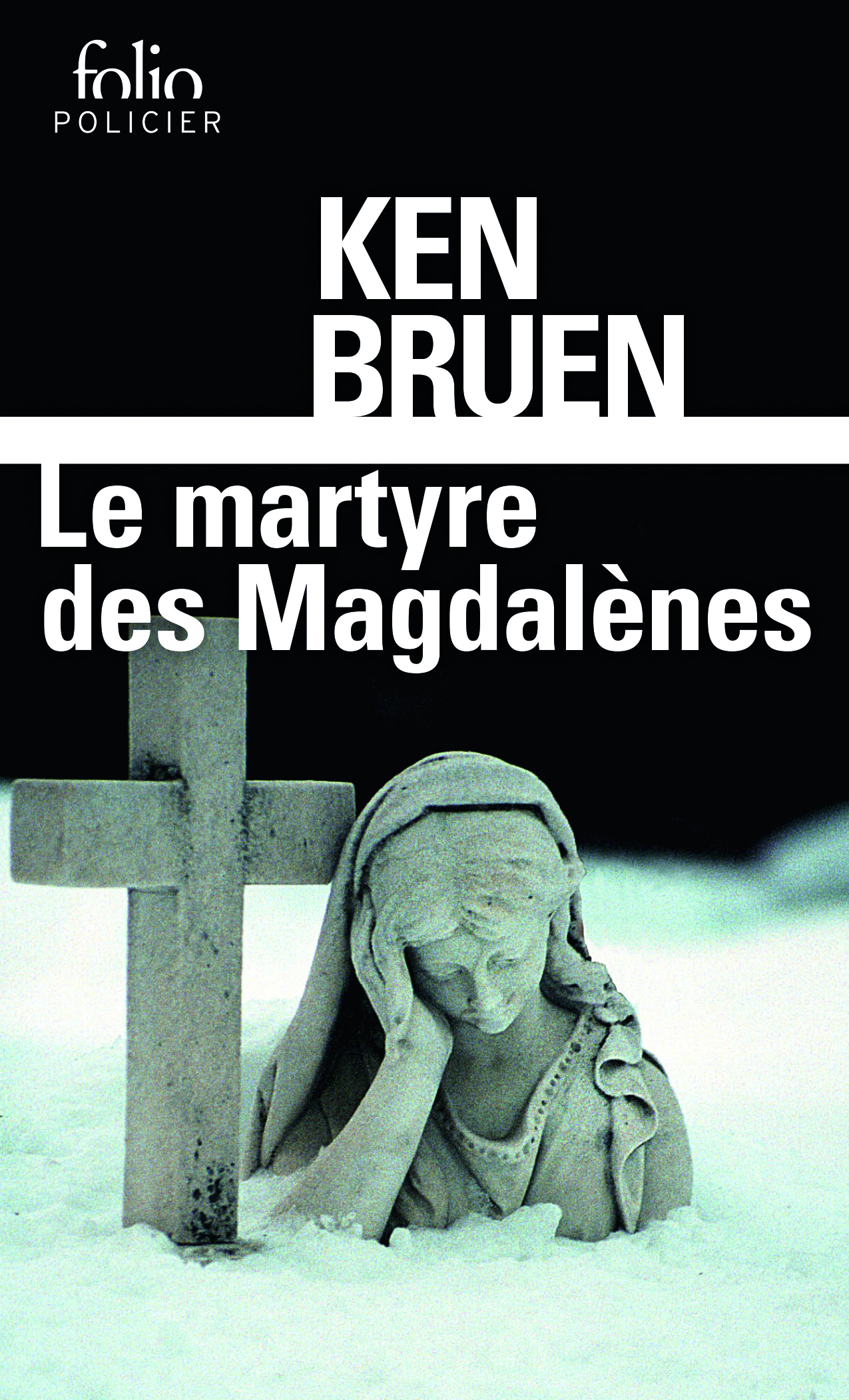 Le martyre des Magdalènes, Une enquête de Jack Taylor (9782070358717-front-cover)