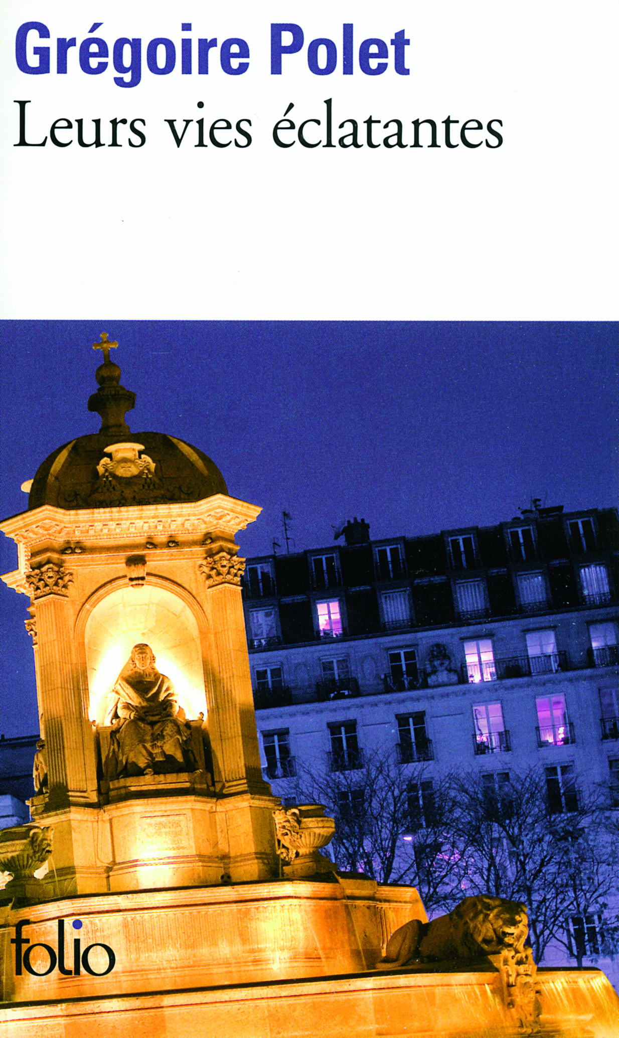 Leurs vies éclatantes (9782070381159-front-cover)