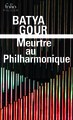 Meurtre au Philharmonique, Une enquête du commissaire Michaël Ohayon (9782070339228-front-cover)