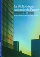 La Bibliothèque nationale de France, Mémoire de l'avenir (9782070343416-front-cover)