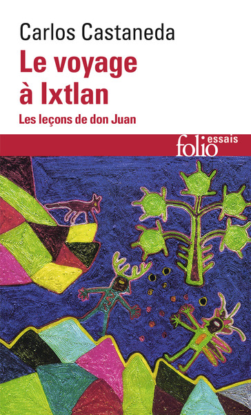 Le Voyage à Ixtlan, Les leçons de don Juan (9782070324910-front-cover)