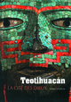 Teotihuacán, La cité des Dieux (9782070357468-front-cover)