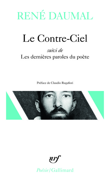 Le Contre-Ciel / Les Dernières paroles du poète (9782070300839-front-cover)