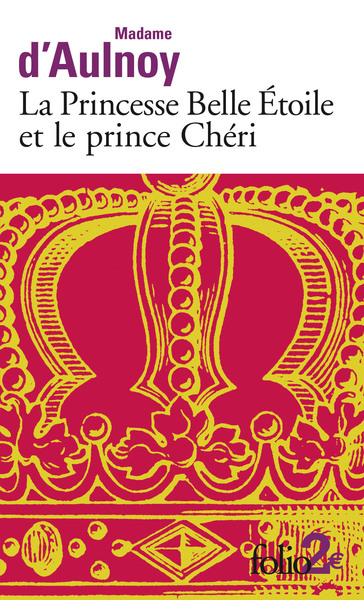 La princesse Belle Étoile et le Prince Chéri (9782070348886-front-cover)