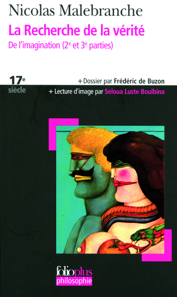 La Recherche de la vérité, De l'imagination, 2ᵉ et 3ᵉ parties (9782070339044-front-cover)