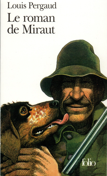 Le Roman de Miraut chien de chasse (9782070370467-front-cover)