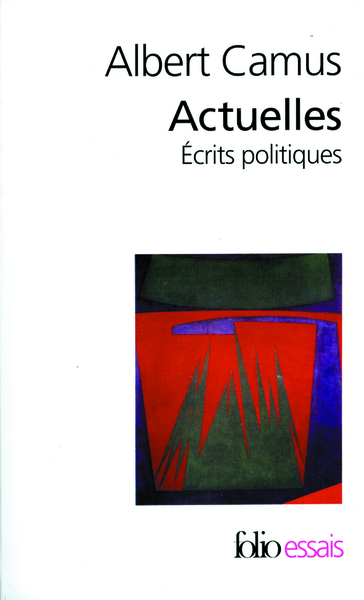 Actuelles, Écrits politiques (9782070329731-front-cover)