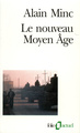 Le nouveau Moyen Âge (9782070328741-front-cover)