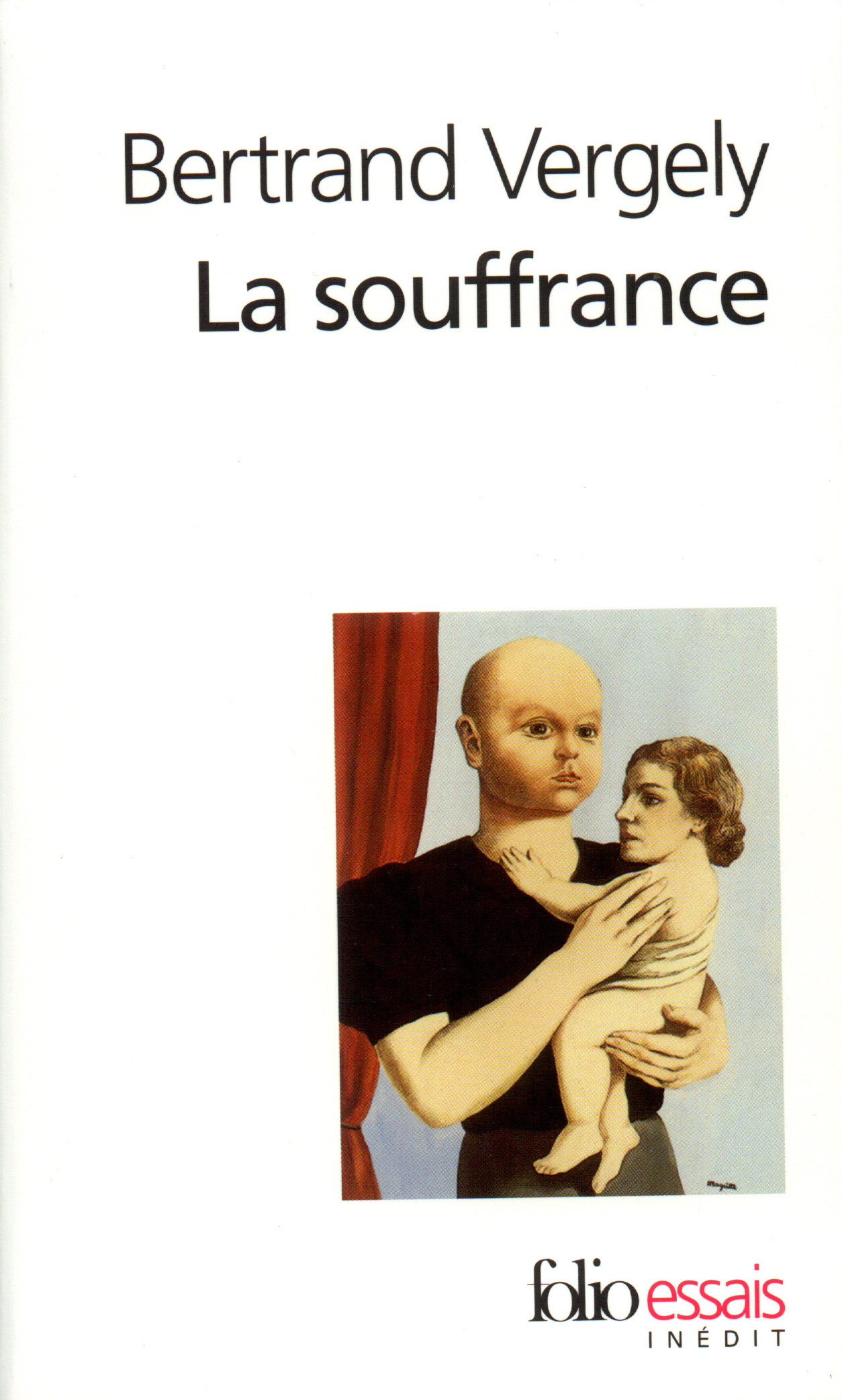 La souffrance, Recherche du sens perdu (9782070329670-front-cover)