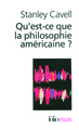 Qu'est-ce que la philosophie américaine ?, De Wittgenstein à Emerson (9782070363247-front-cover)