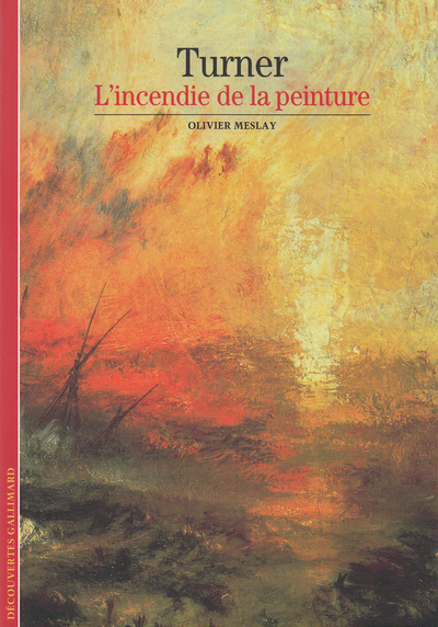 Turner, L'incendie de la peinture (9782070313266-front-cover)
