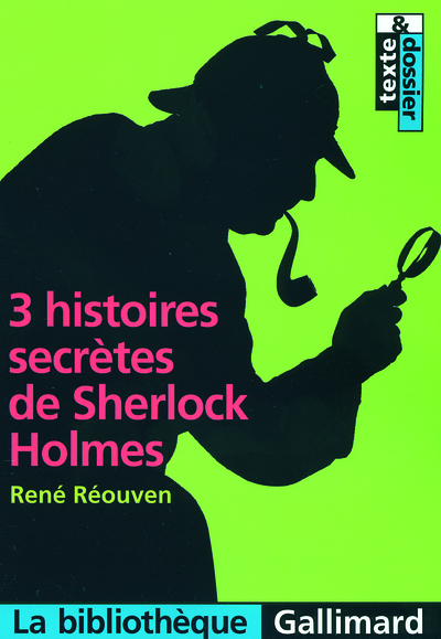 3 histoires secrètes de Sherlock Holmes (9782070337194-front-cover)