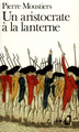 Un aristocrate à la lanterne (9782070380633-front-cover)