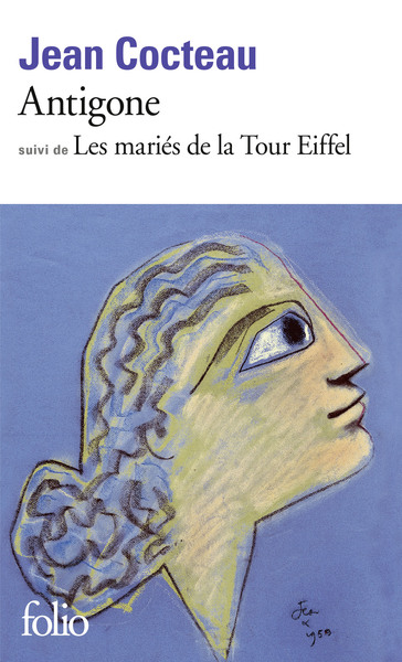 Antigone / Les Mariés de la Tour Eiffel (9782070369089-front-cover)