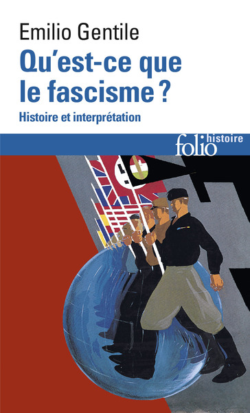 Qu'est-ce que le fascisme ?, Histoire et interprétation (9782070303878-front-cover)