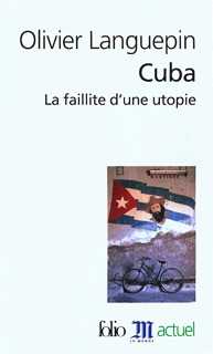 Cuba, La faillite d'une utopie (9782070345984-front-cover)