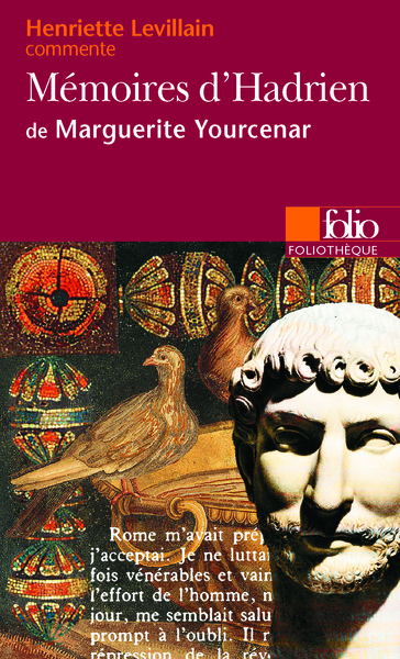 Mémoires d'Hadrien de Marguerite Yourcenar (Essai et dossier) (9782070384976-front-cover)