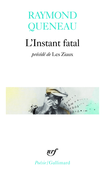 L'Instant fatal / Les Ziaux (9782070302291-front-cover)