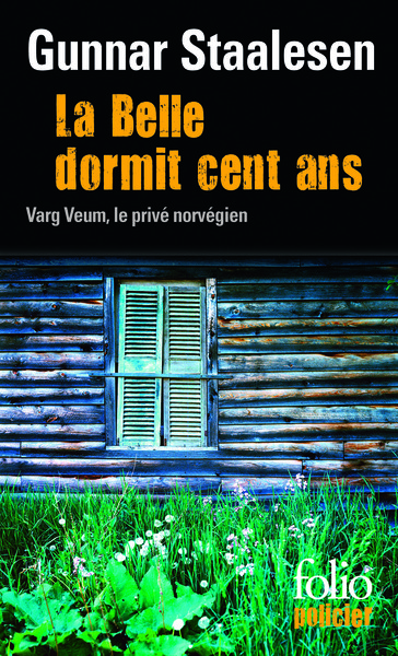 La Belle dormit cent ans, Une enquête de Varg Veum, le privé norvégien (9782070310951-front-cover)