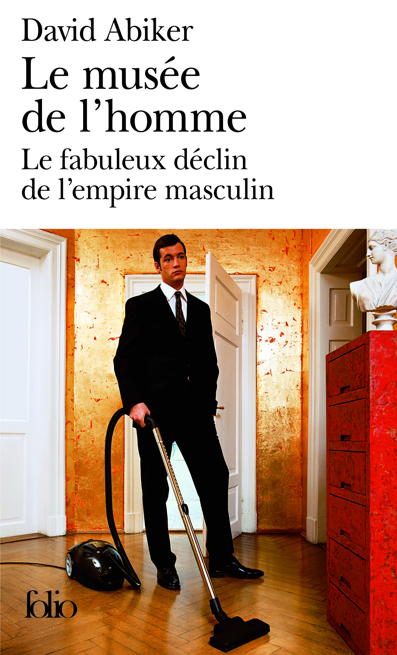 Le musée de l'homme, Le fabuleux déclin de l'empire masculin (9782070341764-front-cover)