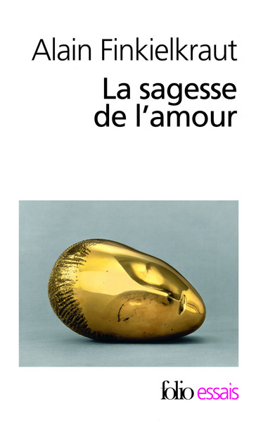 La Sagesse de l'amour (9782070324699-front-cover)