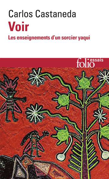 Voir, Les enseignements d'un sorcier yaqui (9782070323104-front-cover)