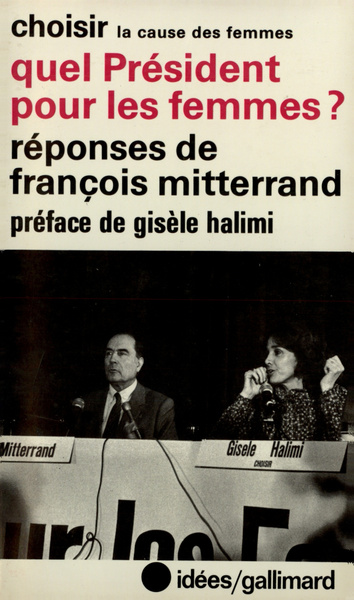 Quel Président pour les femmes ?, Réponses de François Mitterrand (9782070354481-front-cover)