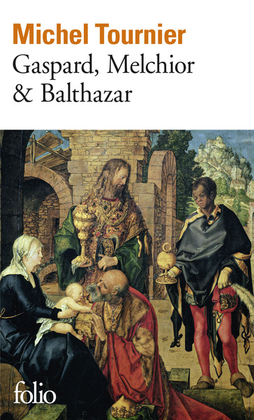 Gaspard, Melchior & Balthazar (9782070374151-front-cover)