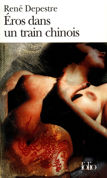 Éros dans un train chinois, Neuf histoires d'amour et un conte de sorcier (9782070385973-front-cover)