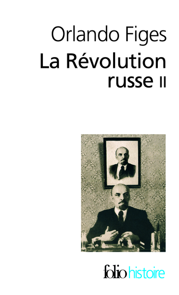 La Révolution russe, 1891-1924 : la tragédie d'un peuple (9782070320110-front-cover)