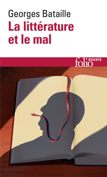 La Littérature et le mal, Emily Brontë - Baudelaire - Michelet - Blake - Sade - Proust - Kafka - Genet (9782070326075-front-cover)
