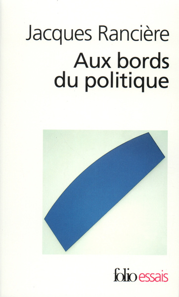 Aux bords du politique (9782070301744-front-cover)