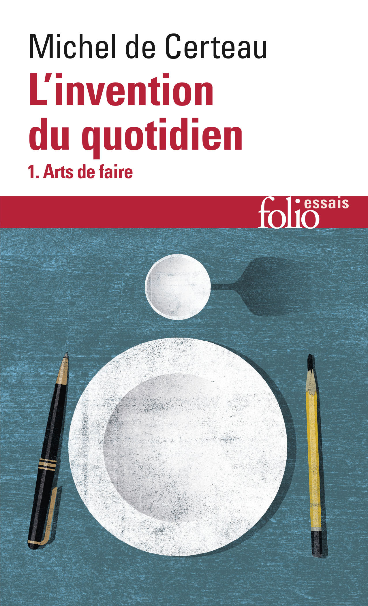 L'invention du quotidien, I, Arts de faire (9782070325764-front-cover)