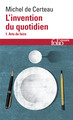 L'invention du quotidien, I, Arts de faire (9782070325764-front-cover)