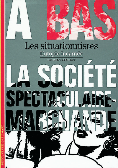 Les Situationnistes, L'utopie incarnée (9782070301539-front-cover)
