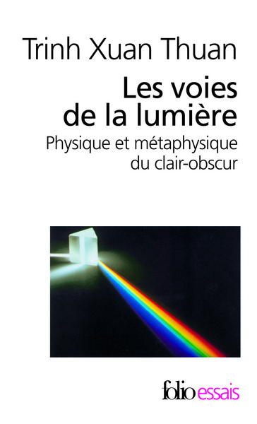 Les voies de la lumière, Physique et métaphysique du clair-obscur (9782070353798-front-cover)