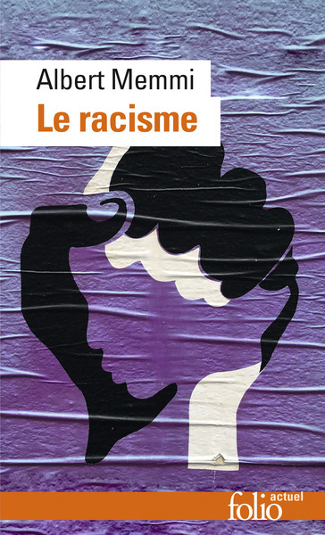 Le Racisme, Description, définition, traitement (9782070328543-front-cover)