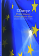 L'Europe, Petite histoire d'une grande idée (9782070358090-front-cover)