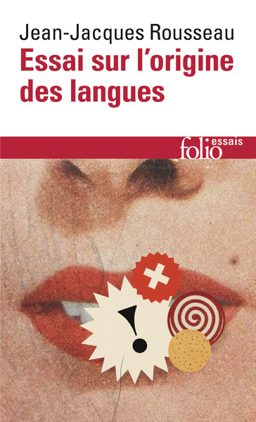 Essai sur l'origine des langues où il est parlé de la mélodie et de l'imitation musicale (9782070325436-front-cover)
