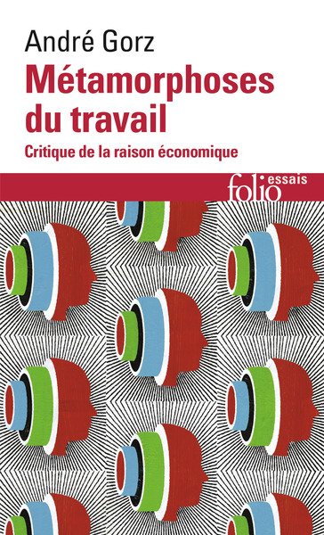 Métamorphoses du travail, Critique de la raison économique (9782070315376-front-cover)