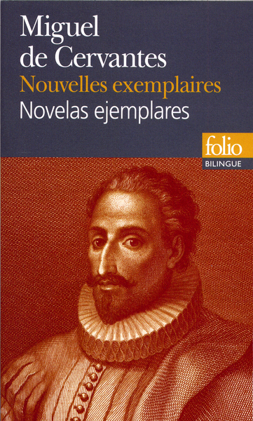 Nouvelles exemplaires (choix)/Novelas ejemplares (selección) (9782070383573-front-cover)