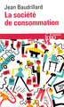 La Société de consommation, Ses mythes, ses structures (9782070323494-front-cover)