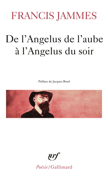 De l'Angelus de l'aube à l'Angelus du soir, (1888-1897) (9782070317950-front-cover)