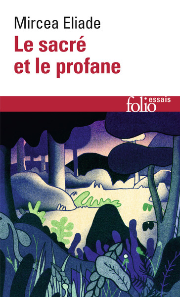 Le sacré et le profane (9782070324545-front-cover)
