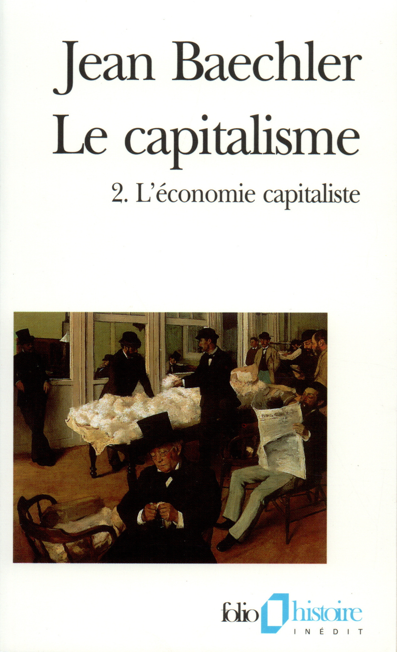 Le Capitalisme, L'économie capitaliste (9782070328819-front-cover)